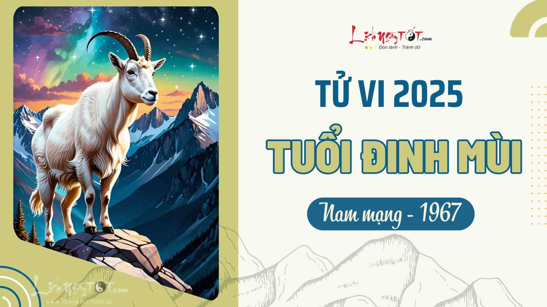 Tu vi 2025 tuoi Dinh Mui nam mang 1967