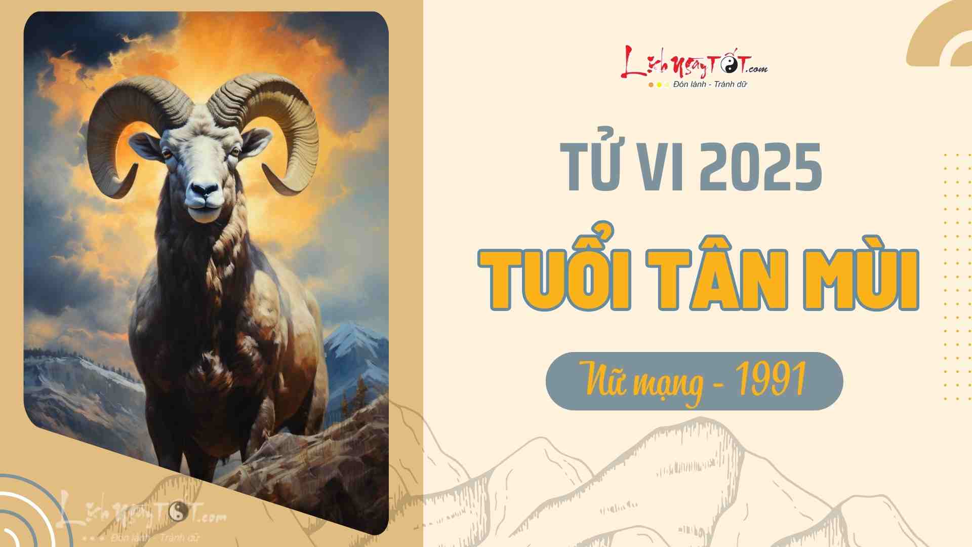 Tu vi 2025 tuoi Tan Mui nu mang 1991