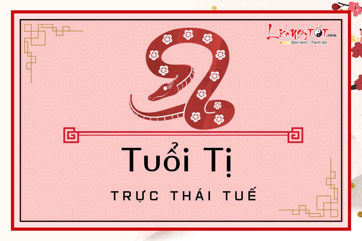 Tuoi Ti Truc Thai Tue 2025