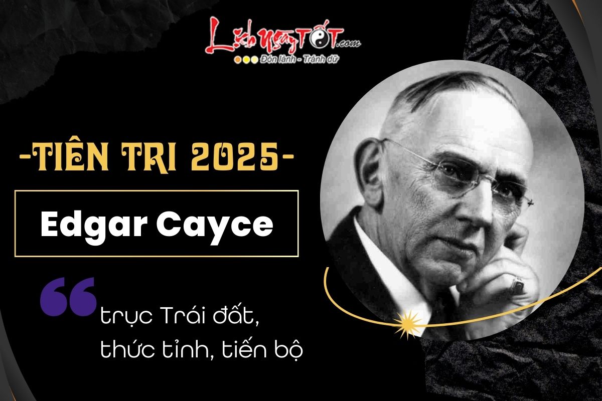 Loi tien tri cho nam 2025 -  Edgar Cayce