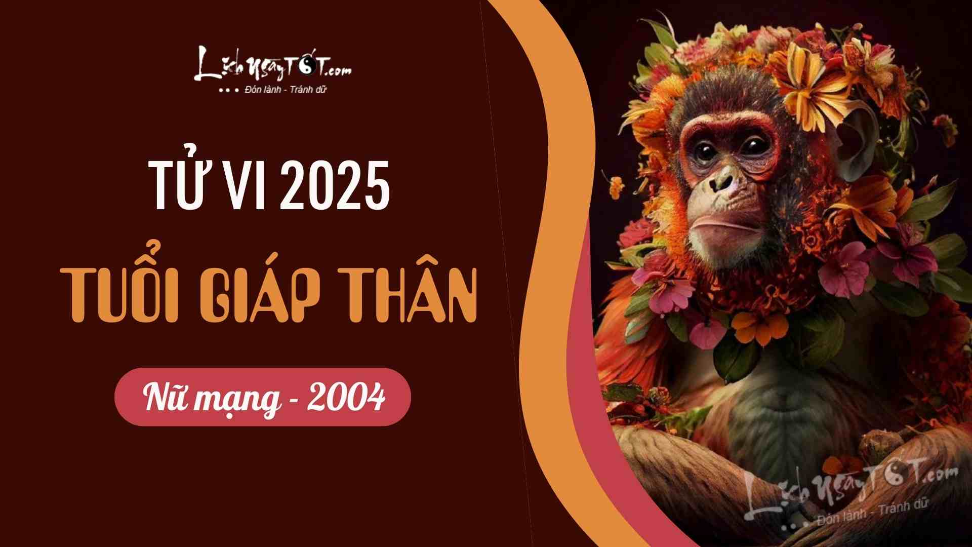 Tu vi 2025 tuoi Giap Than nu mang 2004