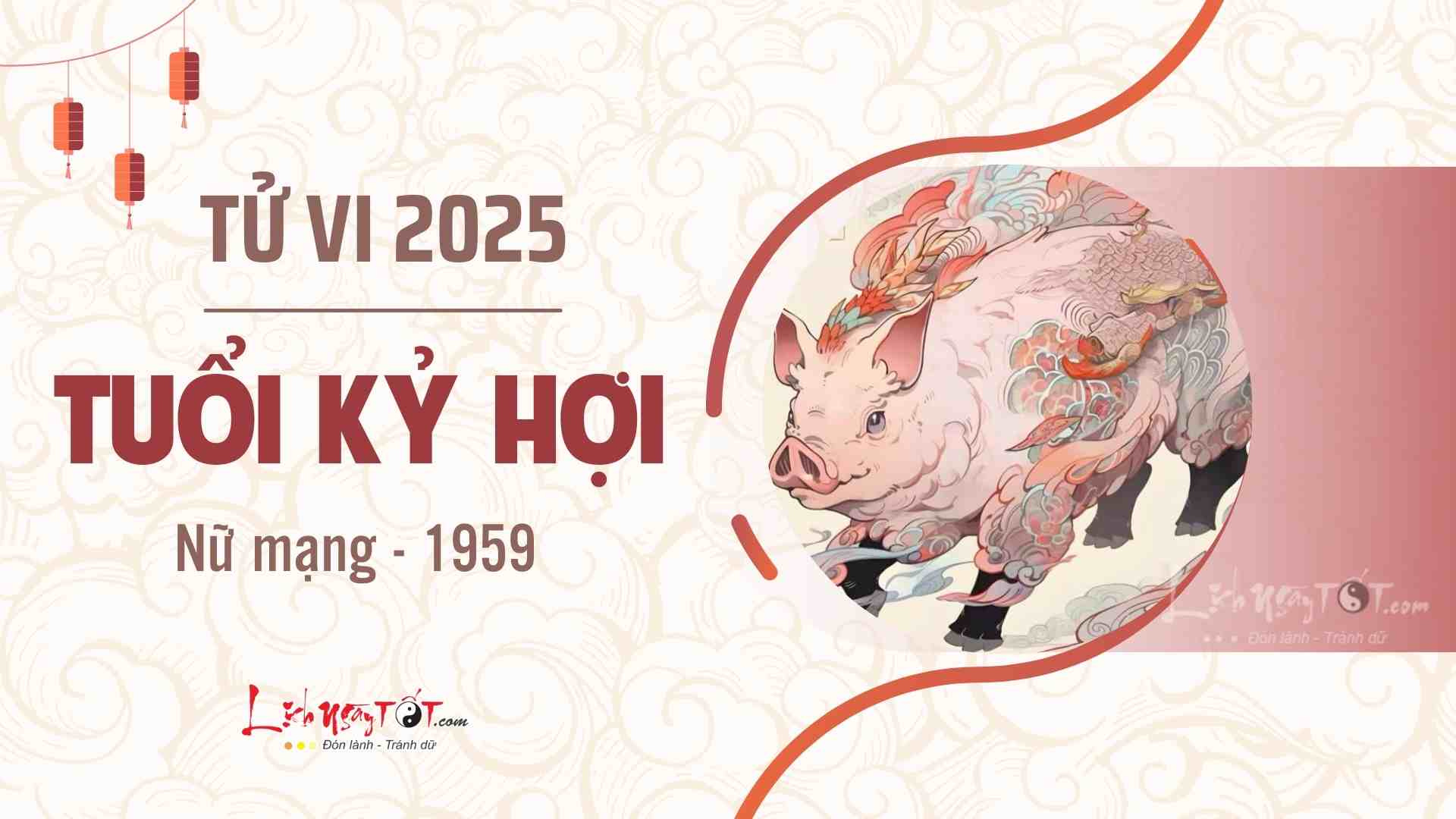 Tu vi 2025 tuoi Ky Hoi nu mang 1959