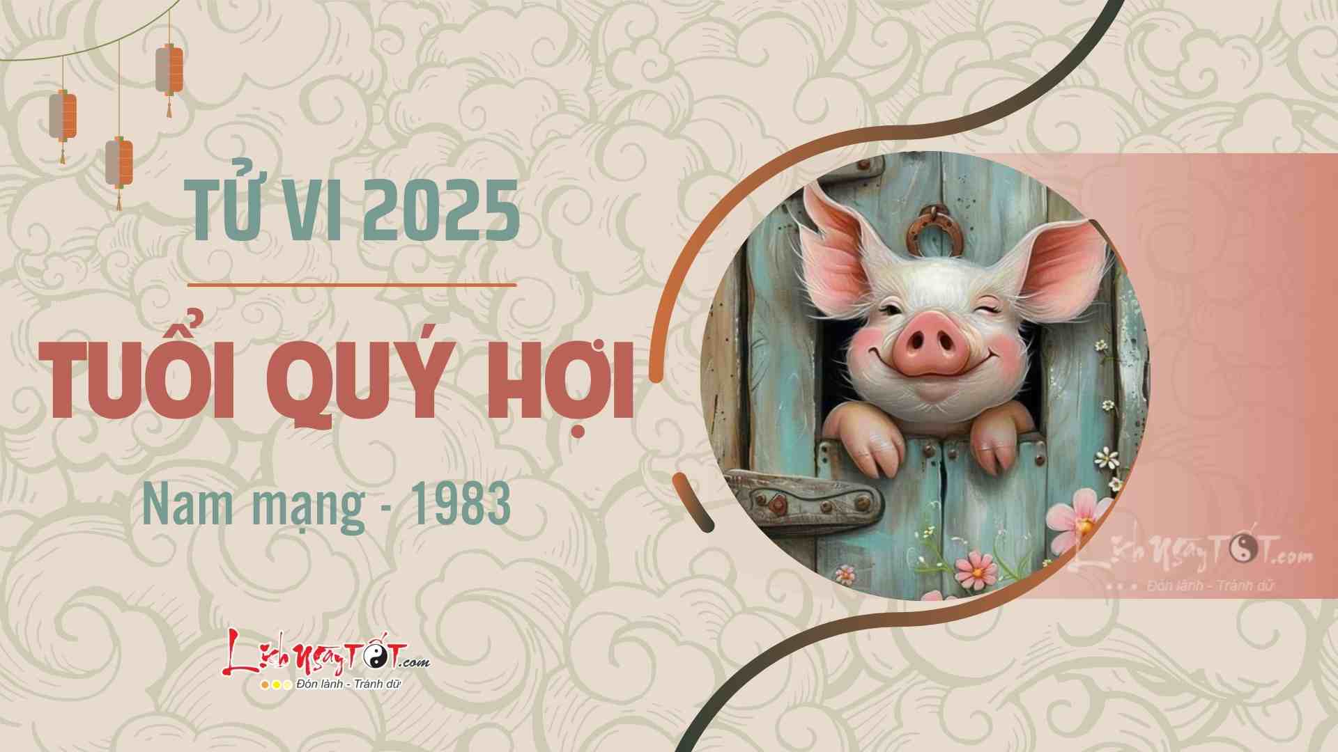 Tu vi 2025 tuoi Quy Hoi nam mang 1983