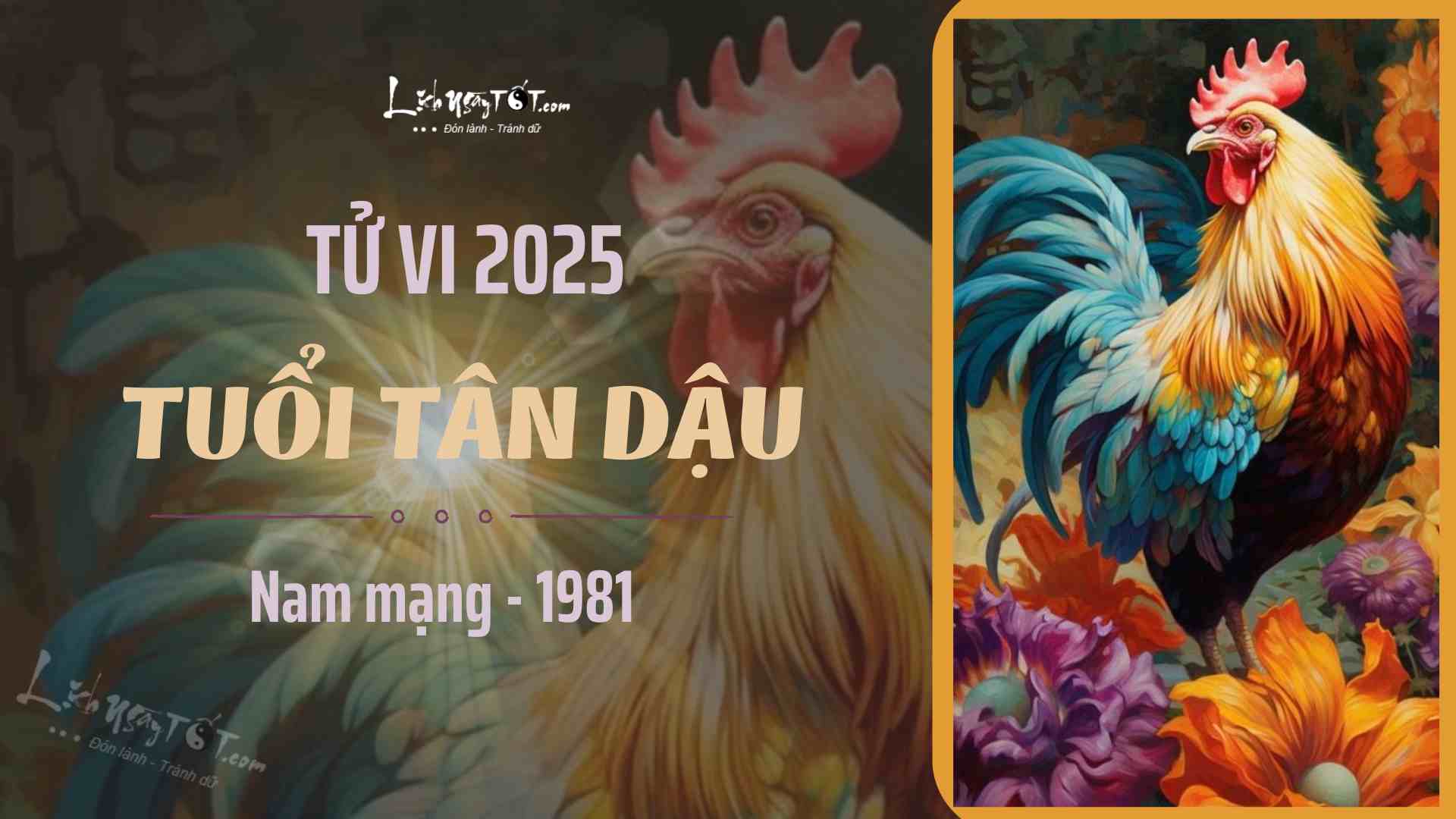 Tu vi 2025 tuoi Tan Dau nam mang 1981