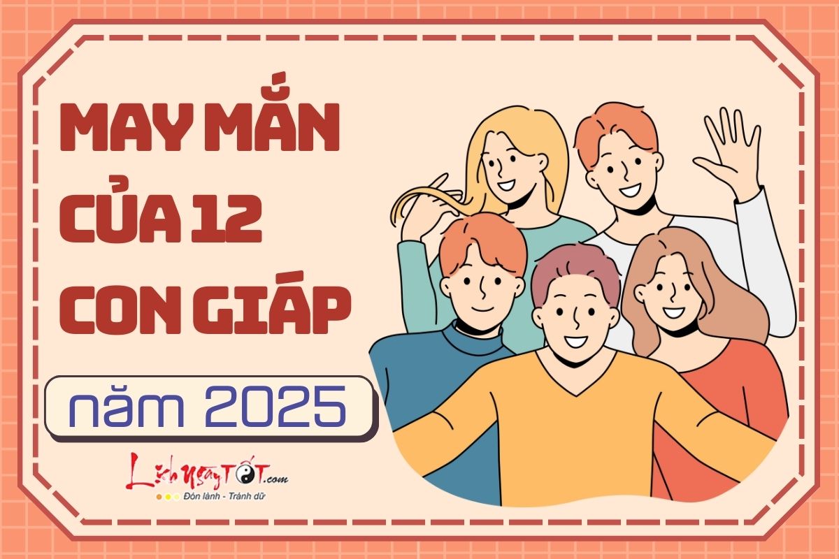 May man cua 12 con giap nam 2025