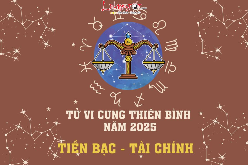 Tu vi tai chinh Thien binh 2025