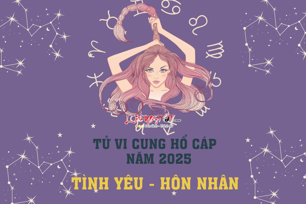 Tinh cam cua Ho Cap nam 2025