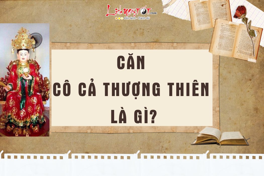 Co can co ca thuong thien la gi