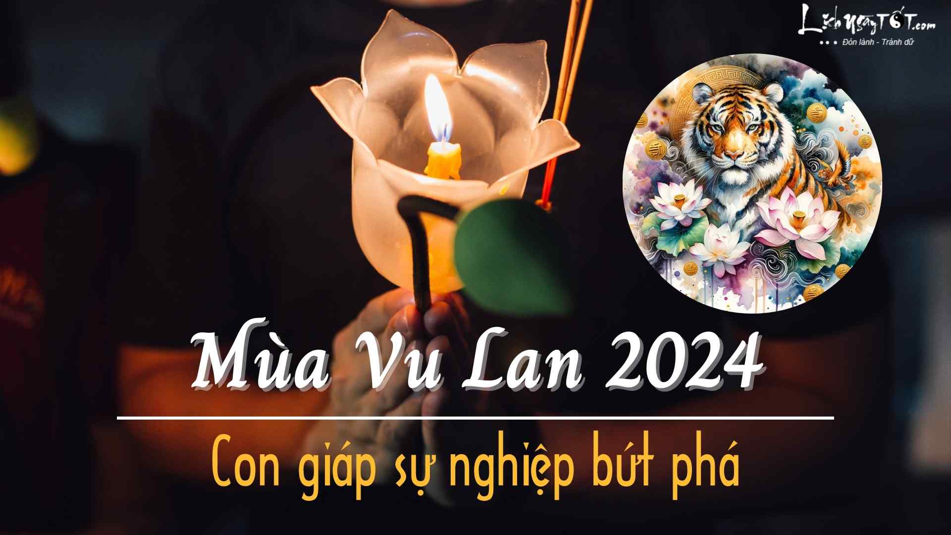 Con giap but pha su nghiep mua Vu lan