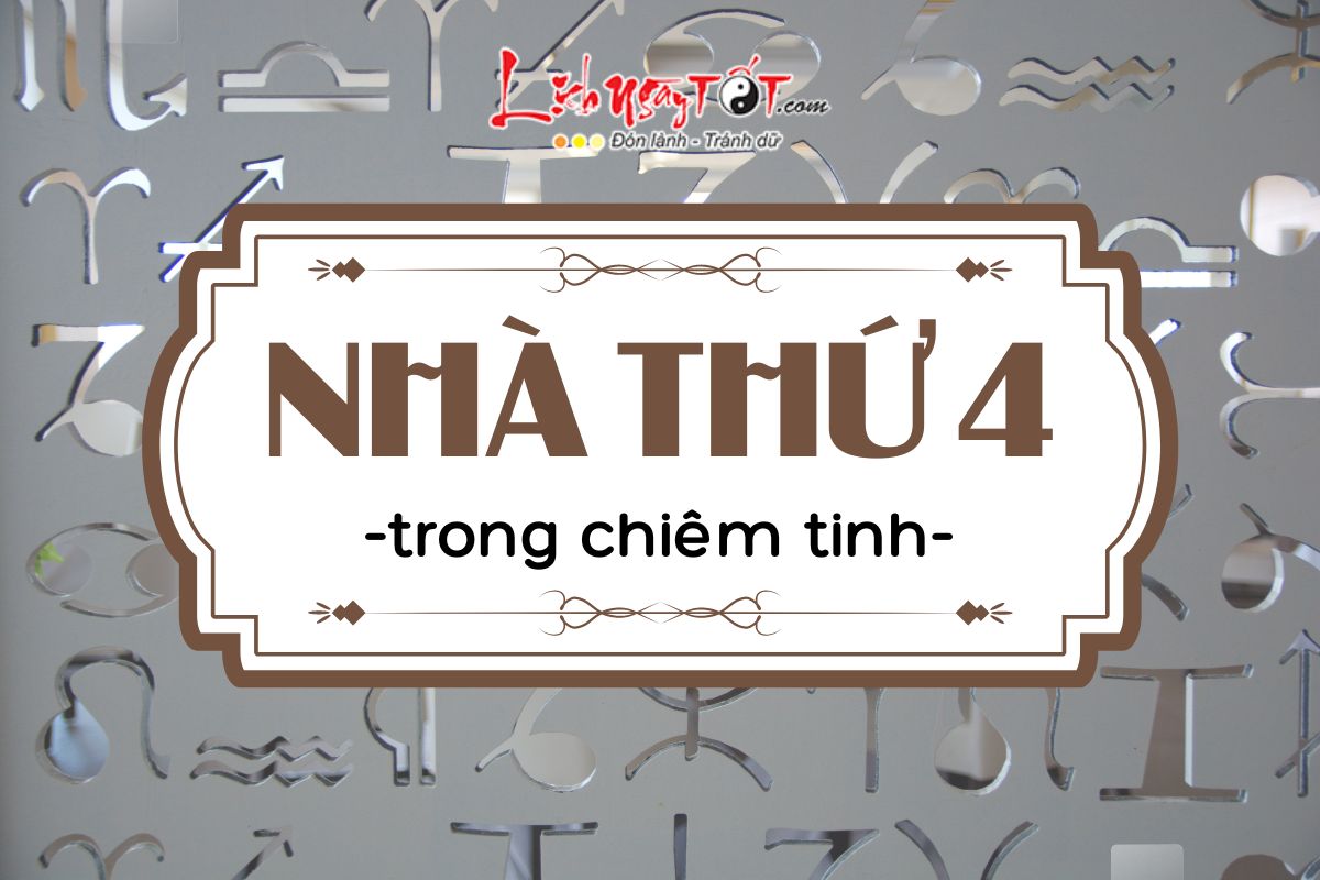 Nha 4 trong chiem tinh