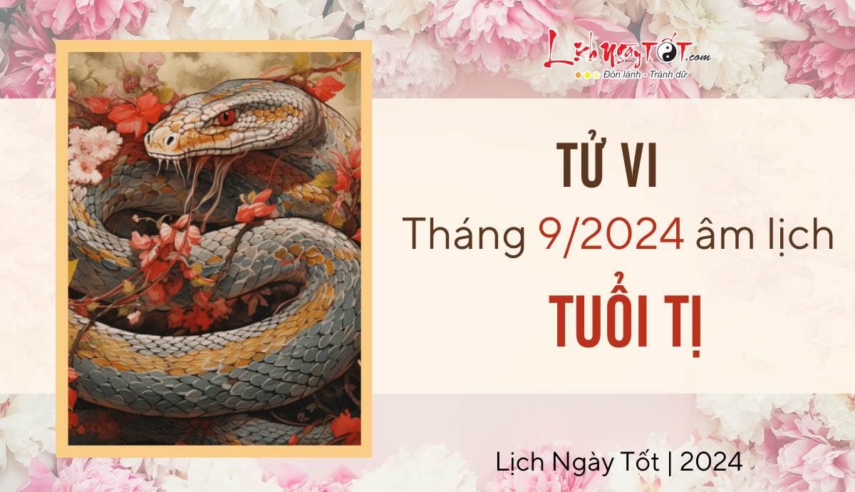 Tu vi thang 9/2024 tuoi Ti am lich