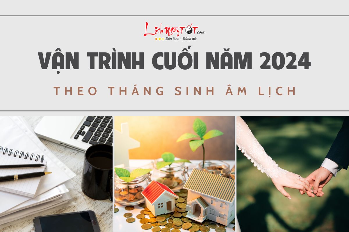 Van trinh cuoi nam 2024 theo thang sinh am lich