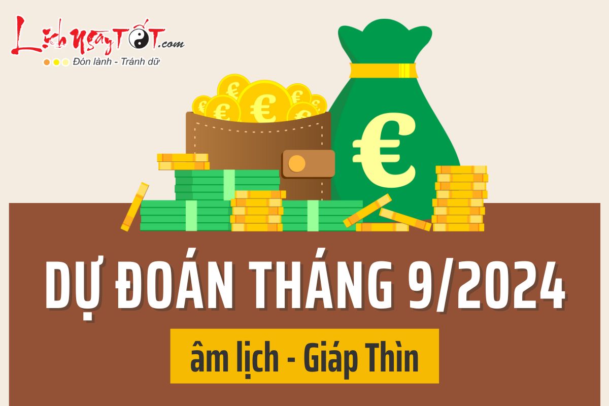 Du doan thang 9/2024 am lich