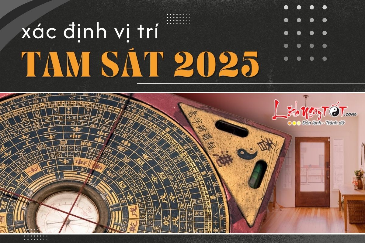 Xac dinh Tam Sat nam 2025