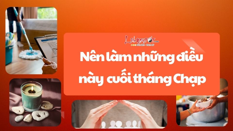 Nen lam dieu nay cuoi thang 12 am lich