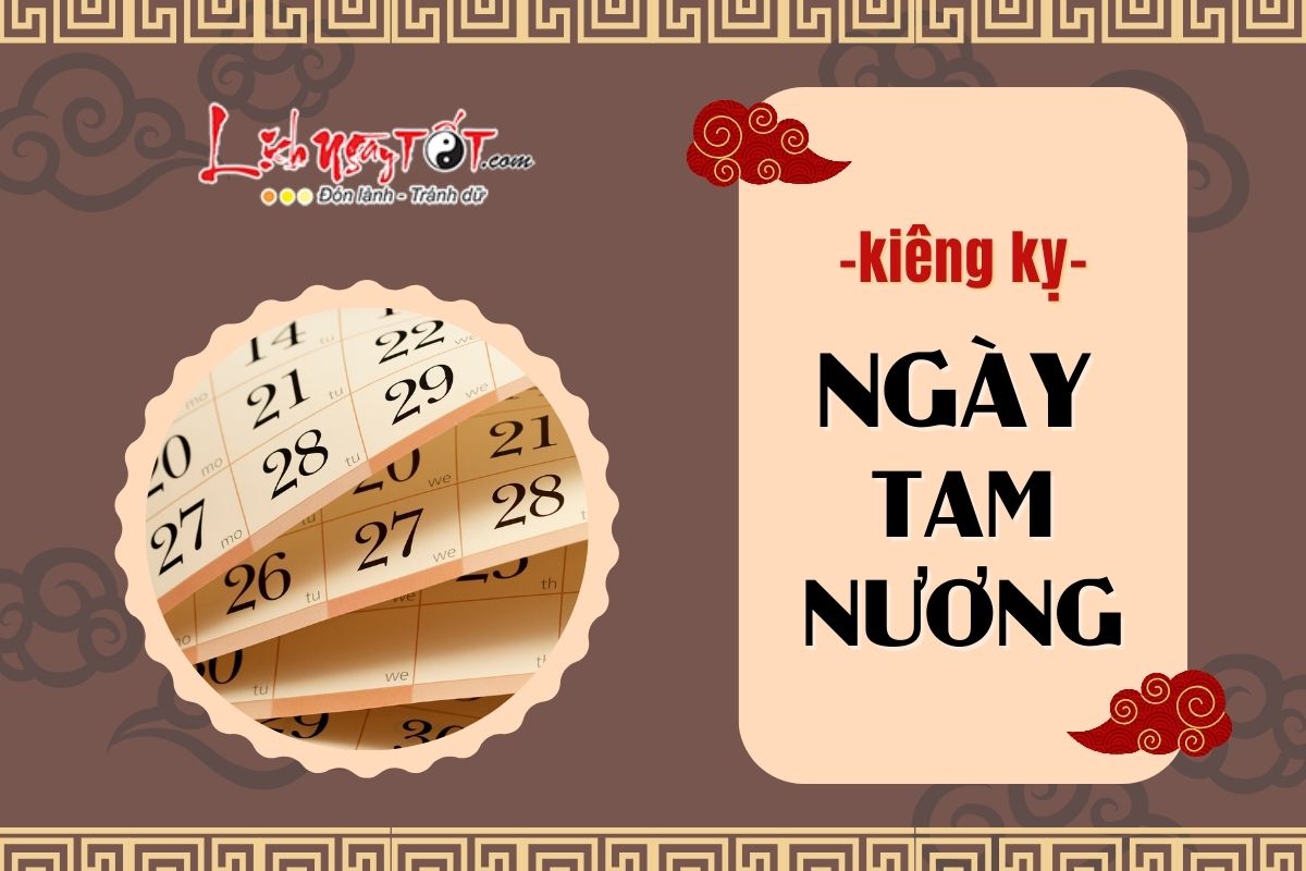 Kieng ky ngay Tam nuong 2025