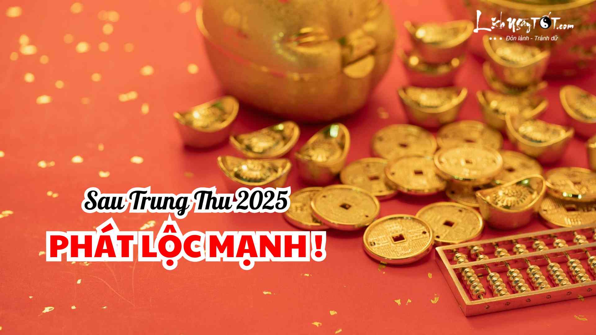 Con giáp phát mạnh sau trung thu 2025 Con giap phat manh sau trung thu 2025