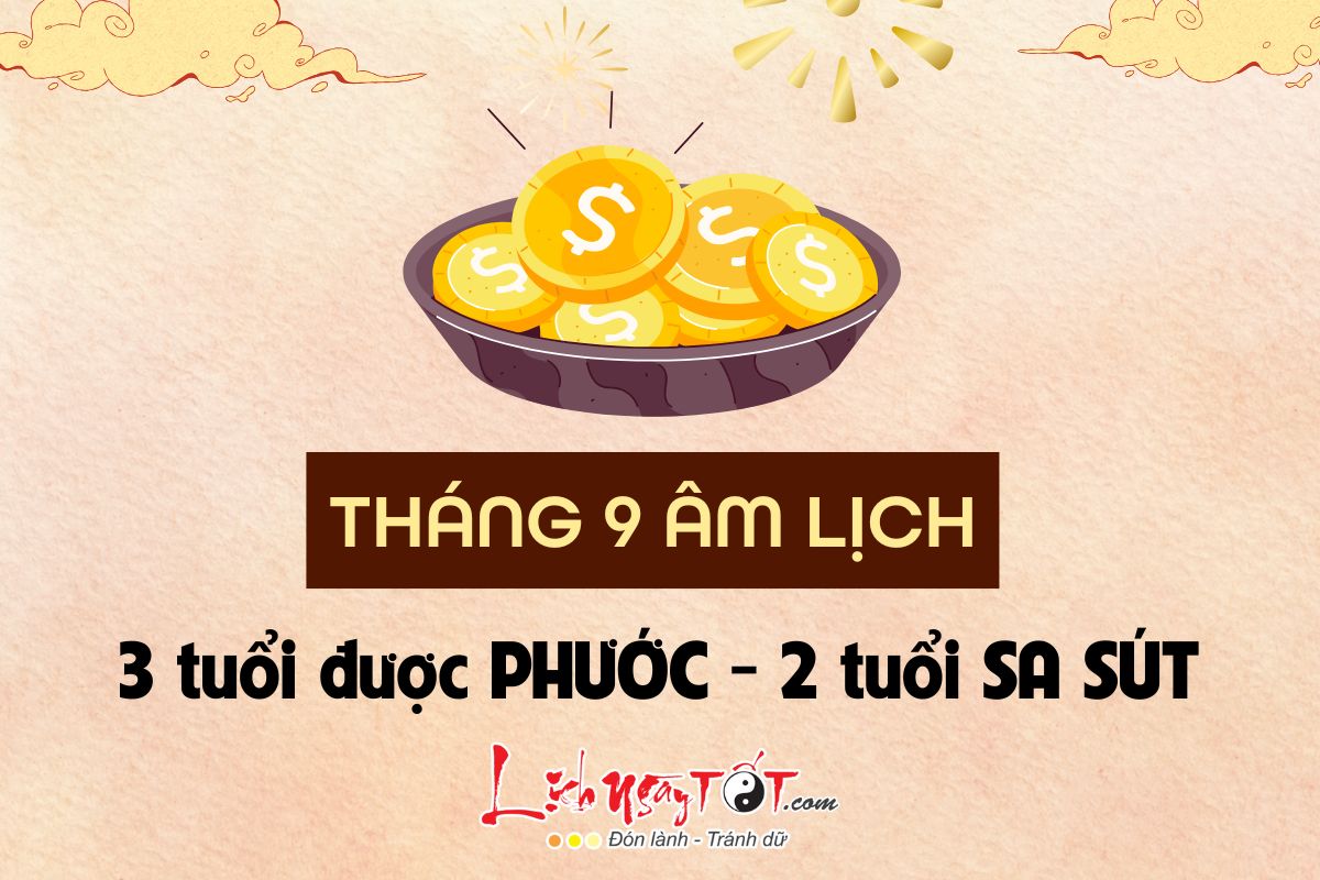 Dự đoán tháng 9 âm lịch năm Ất Tỵ 2025 của 12 con giáp Du doan thang 9 am lich nam At Ty 2025 cua 12 con giap