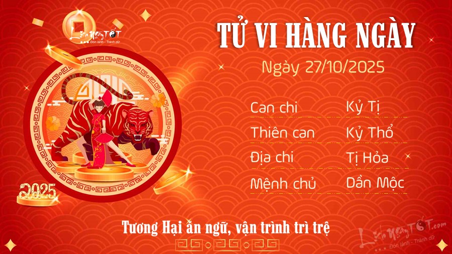 3 Tu vi hang ngay 27-10-2025 - Dan
