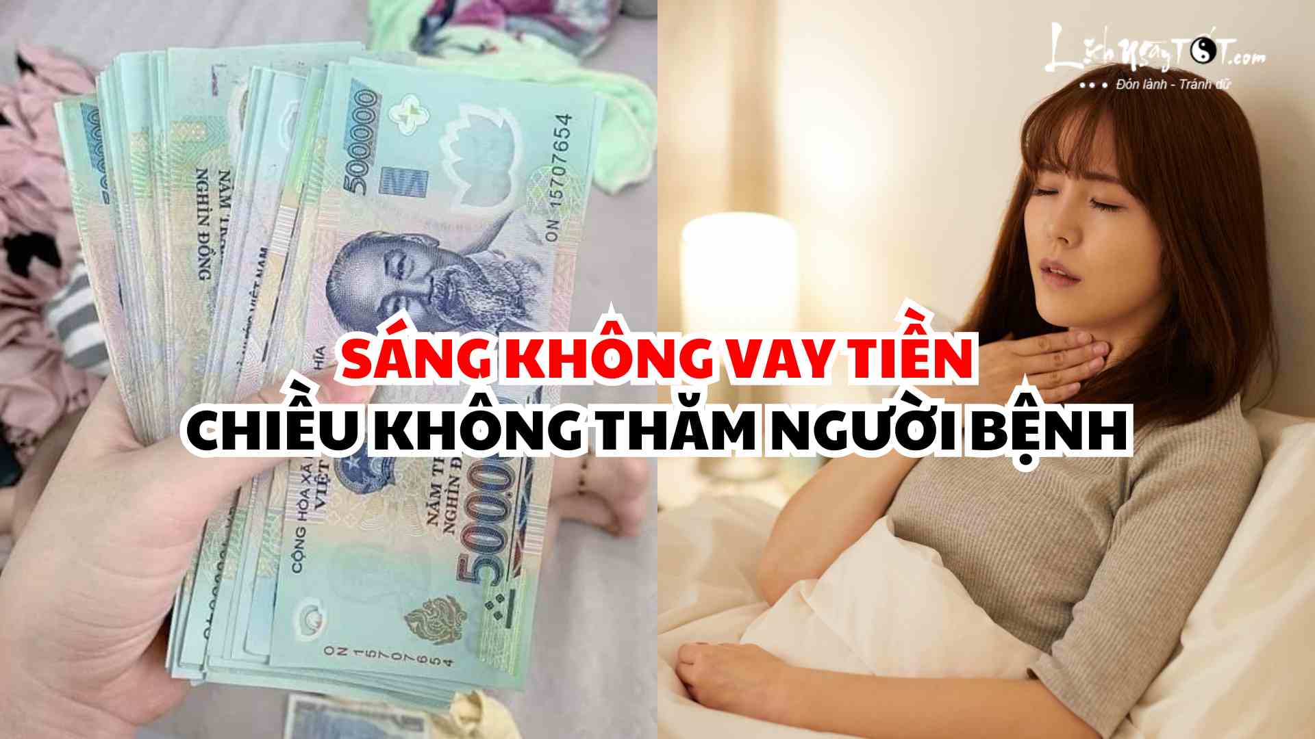 Sáng không vay tiền chiều không thăm người bệnh Sang khong vay tien chieu khong tham nguoi benh
