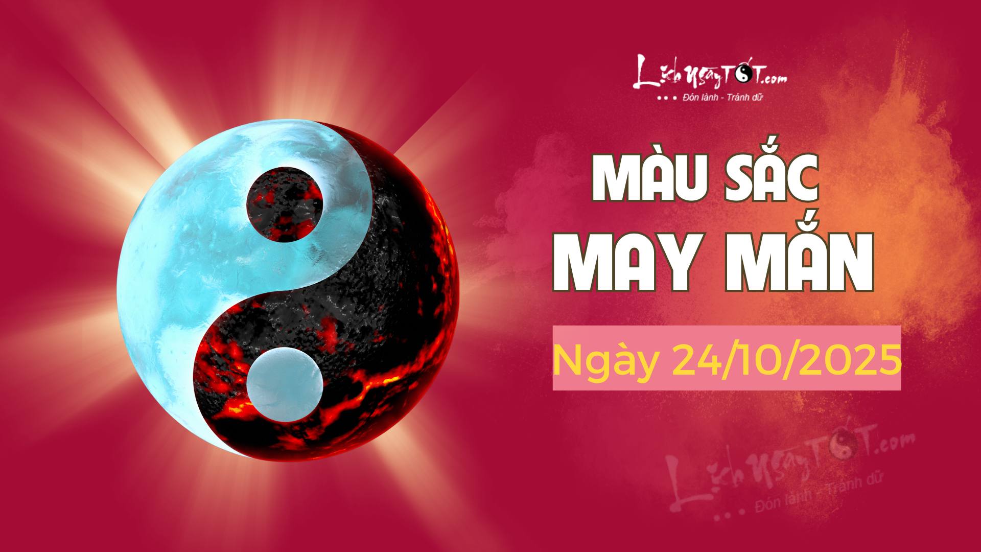 màu sắc may mắn hôm nay 24/10/2025 mau sac may man hom nay 24/10/2025