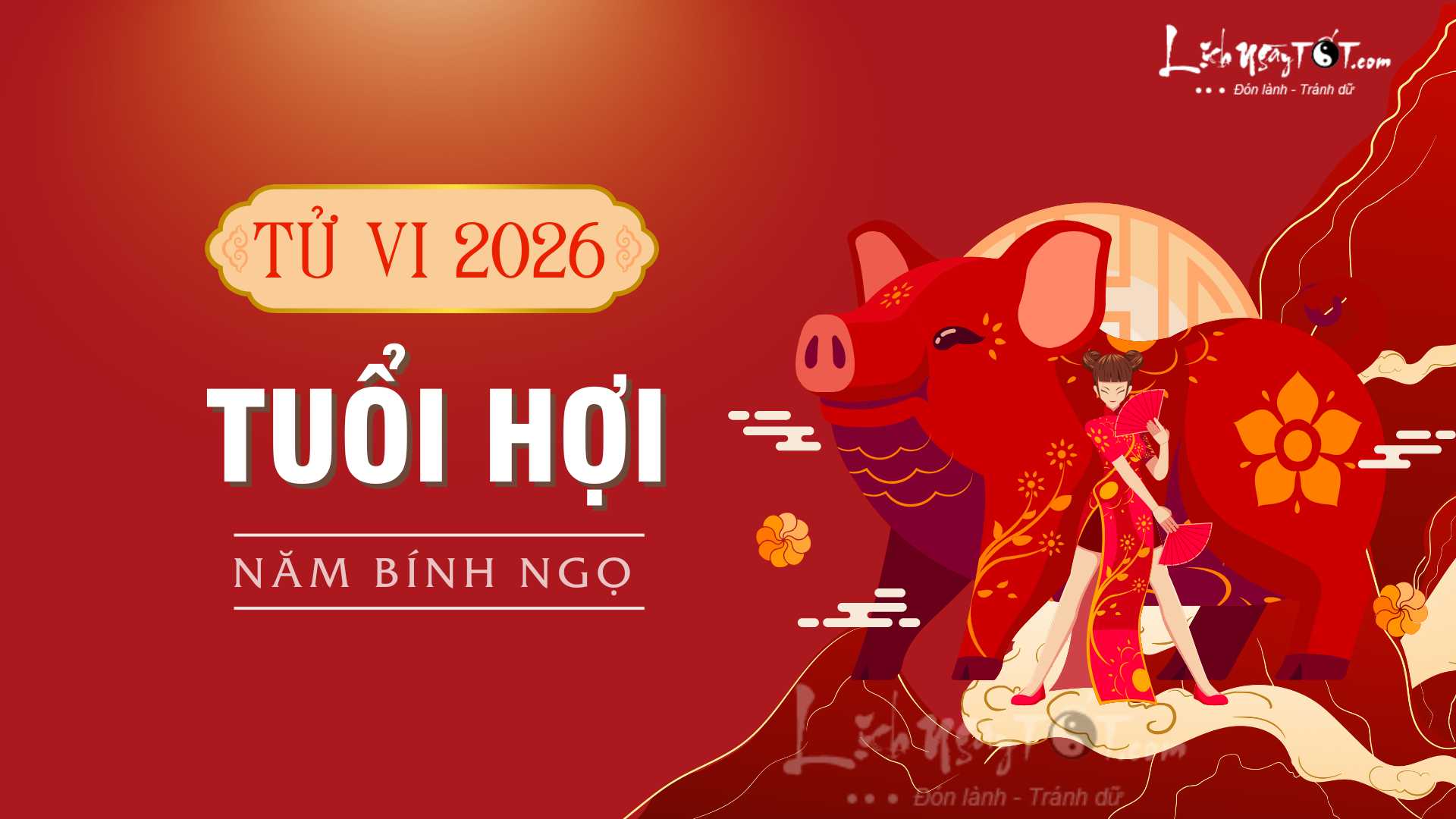 Tử vi 2026 tuổi Hợi Tu vi 2026 tuoi Hoi