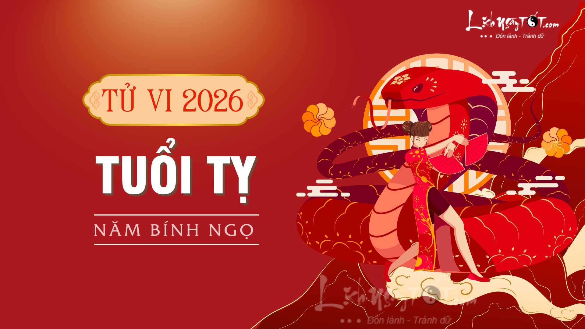 Tử vi 2026 tuổi Tỵ - Tử vi 2026 tuổi Tị Tu vi 2026 tuoi Ty - Tu vi 2026 tuoi Ti