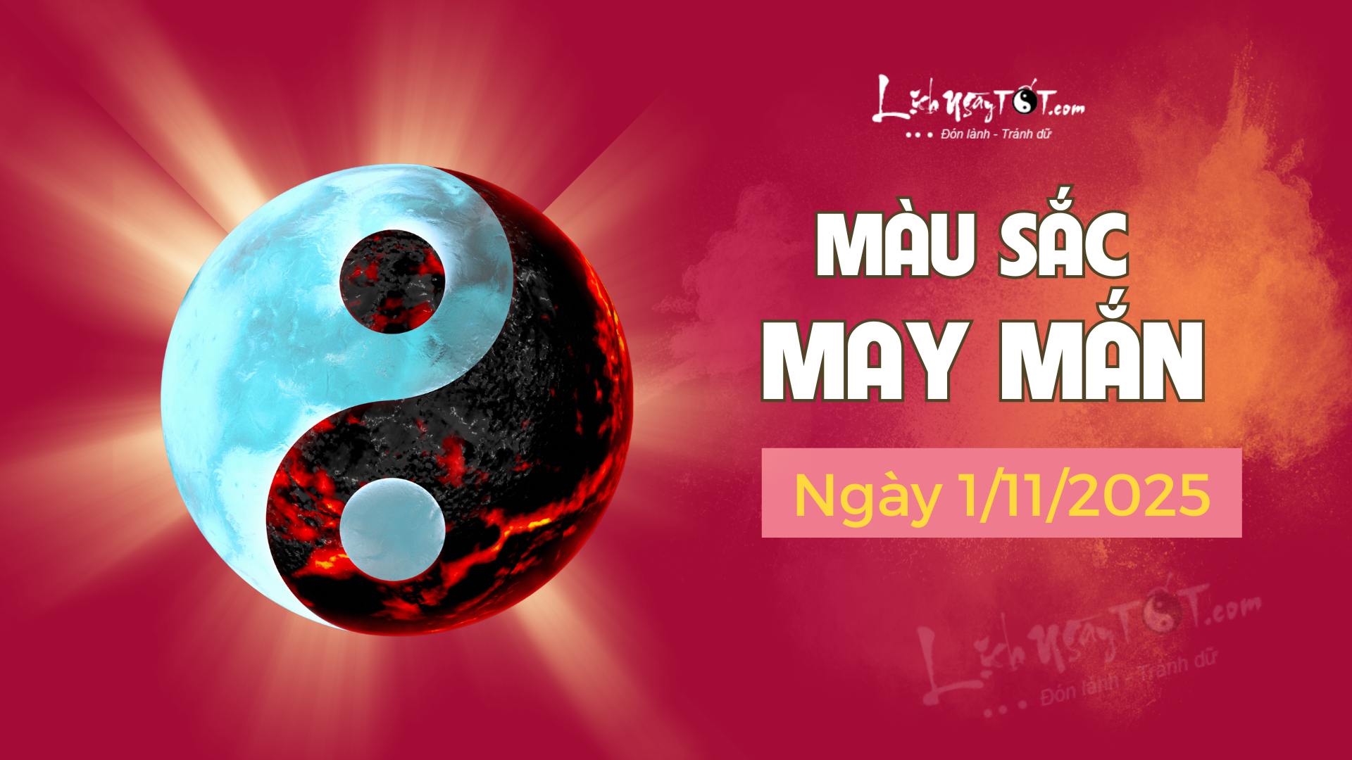 màu sắc may mắn hôm nay 1/11/2025 mau sac may man hom nay 1/11/2025
