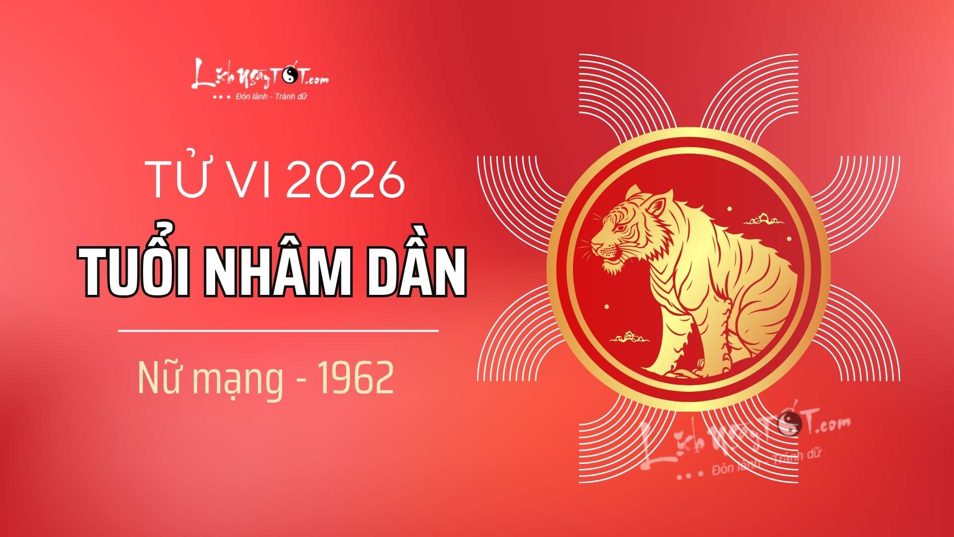 Tử vi năm 2026 tuổi Nhâm Dần nữ mạng Tu vi nam 2026 tuoi Nham Dan nu mang