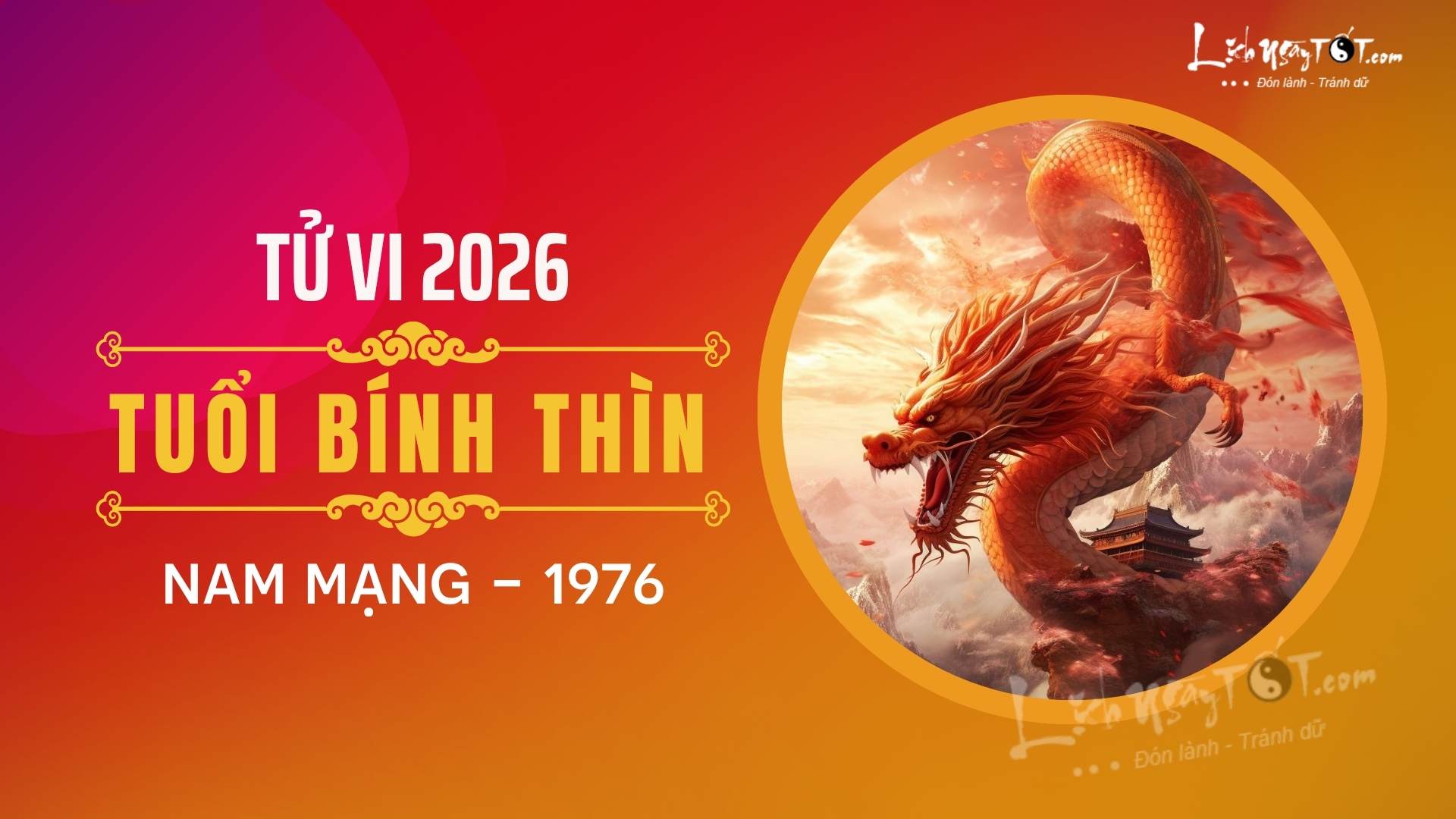 Tu vi nam 2026 tuoi Binh Thin nam mang