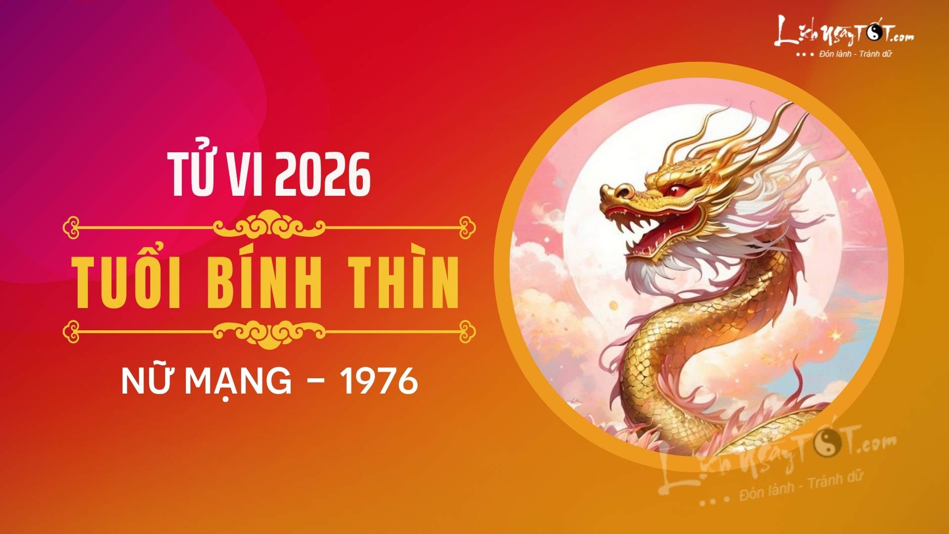 Tu vi nam 2026 tuoi Binh Thin nu mang