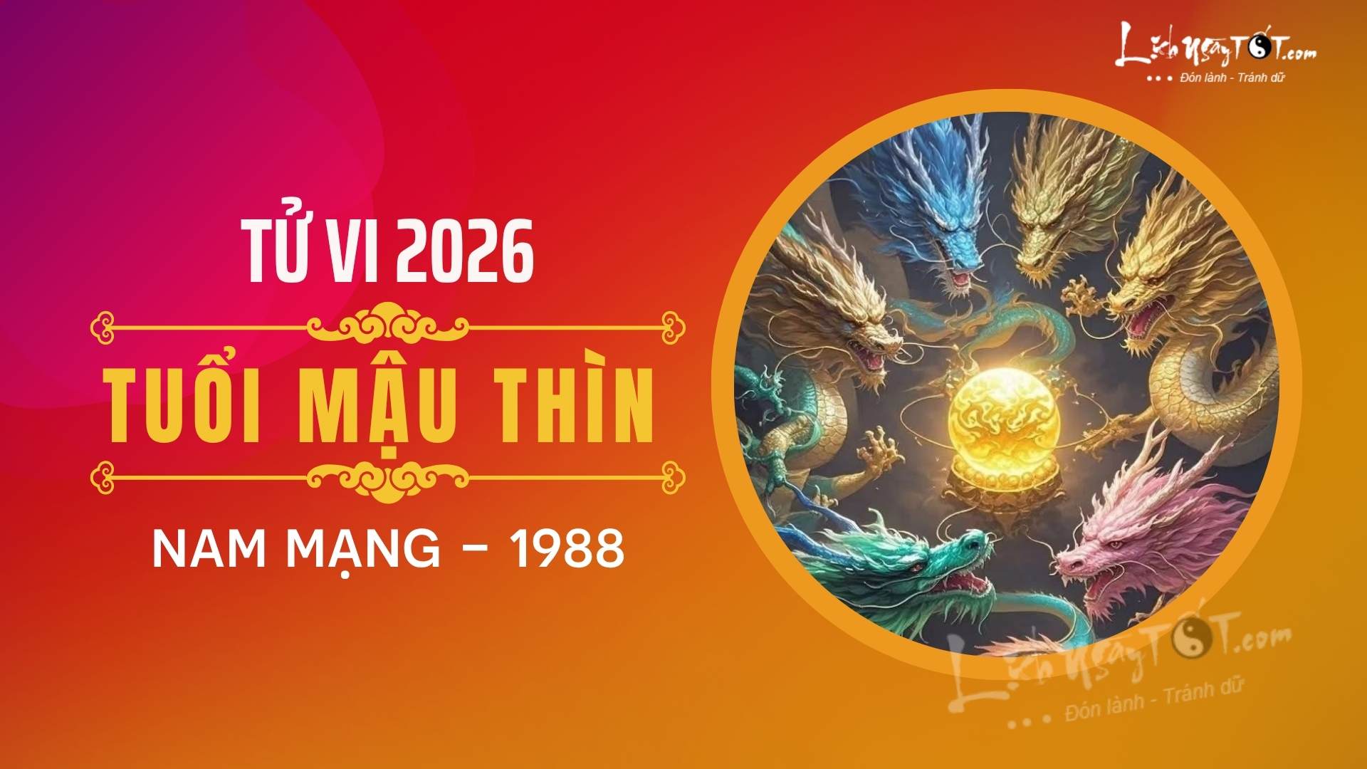 Tu vi nam 2026 tuoi Mau Thin nam mang