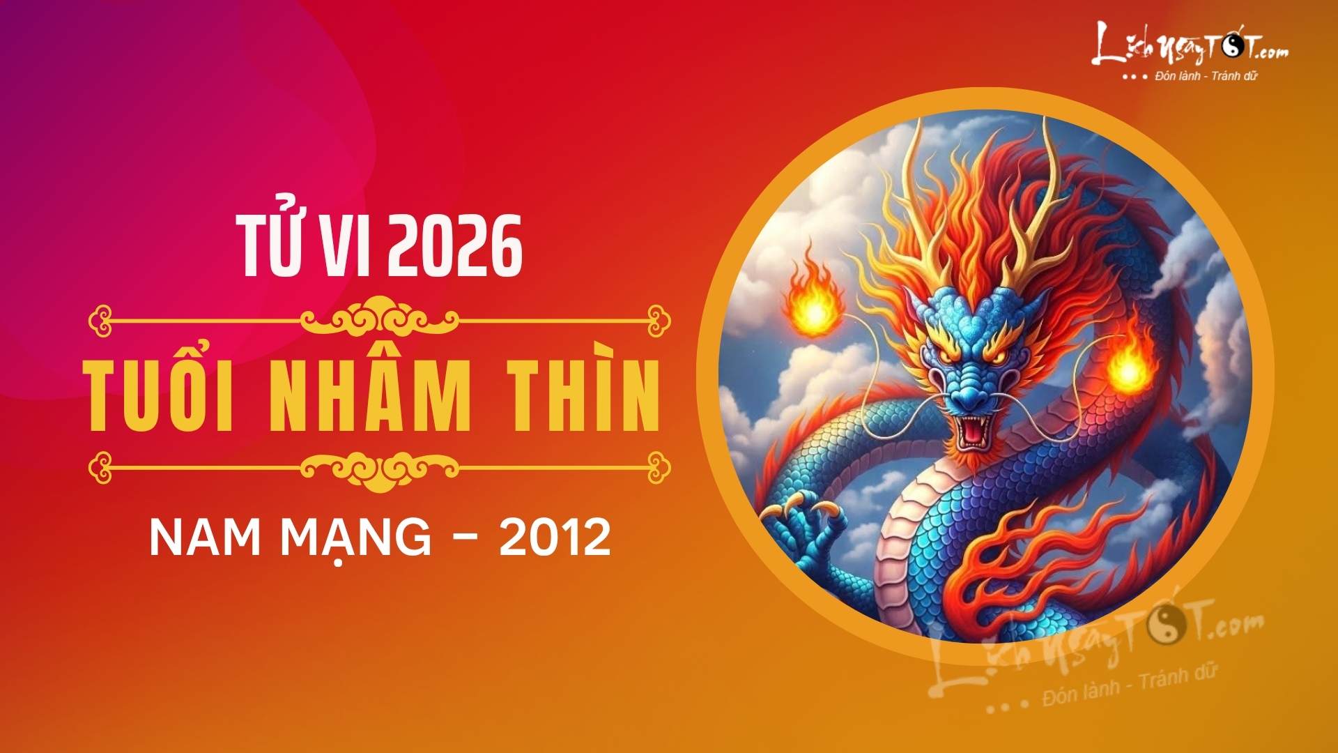 Tu vi nam 2026 tuoi Nham Thin nam mang
