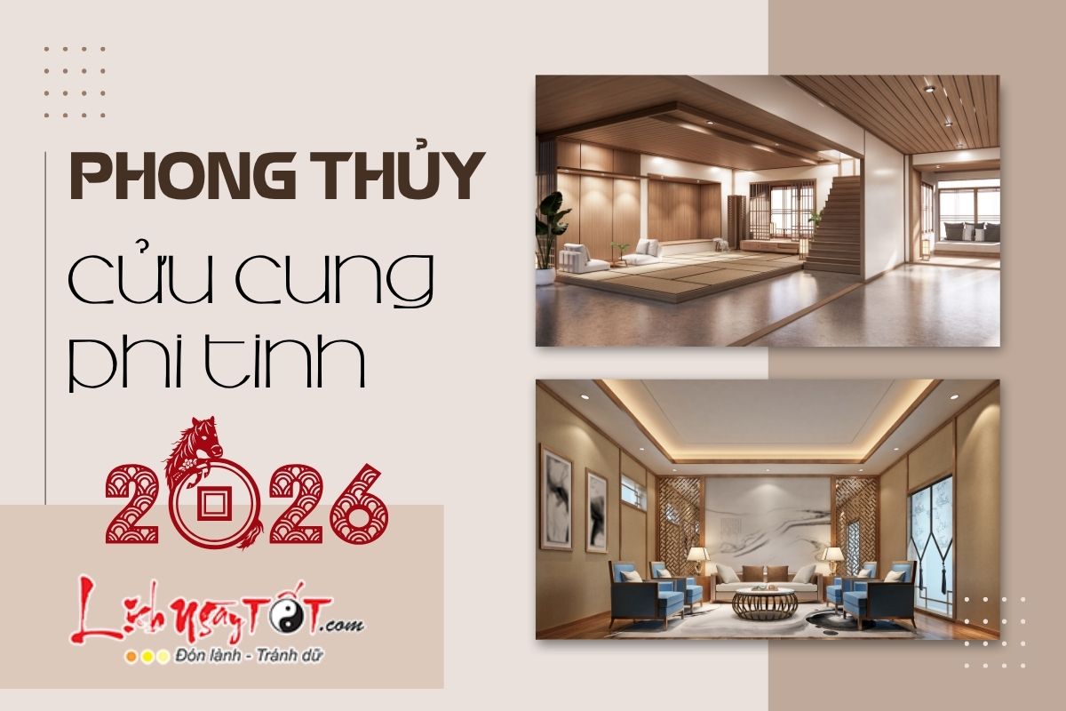 Bố trí phong thủy theo cửu cung phi tinh 2026 Bo tri phong thuy theo cuu cung phi tinh 2026