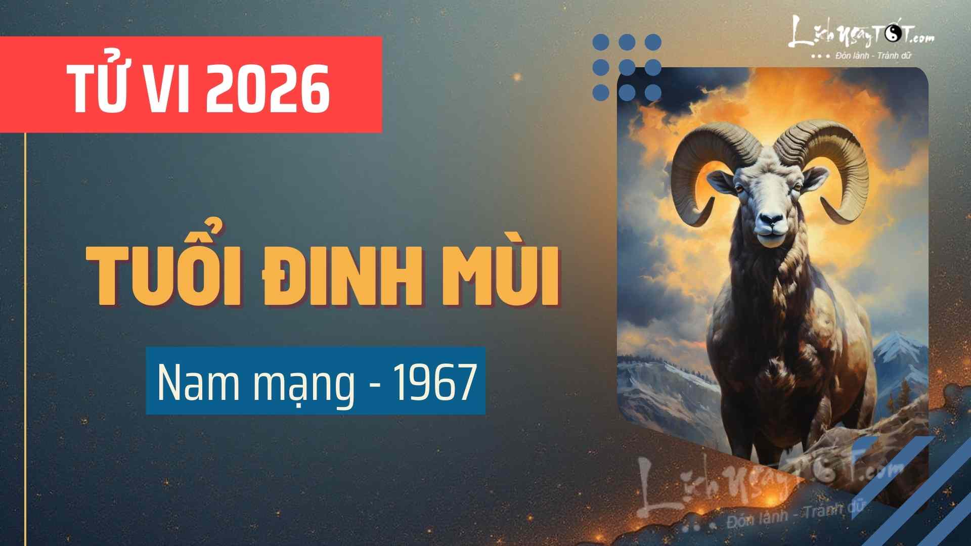 Tử vi năm 2026 tuổi Đinh Mùi nam mạng Tu vi nam 2026 tuoi Dinh Mui nam mang