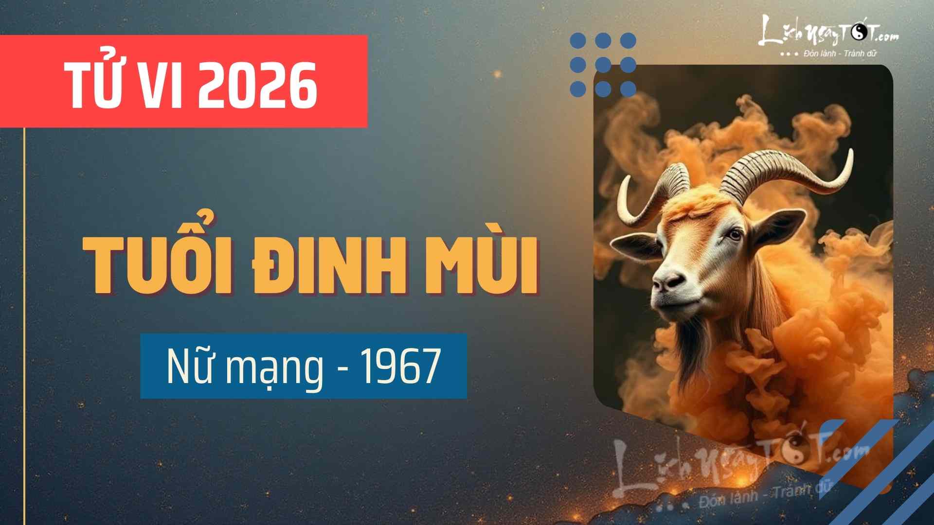 Tử vi năm 2026 tuổi Đinh Mùi nữ mạng Tu vi nam 2026 tuoi Dinh Mui nu mang