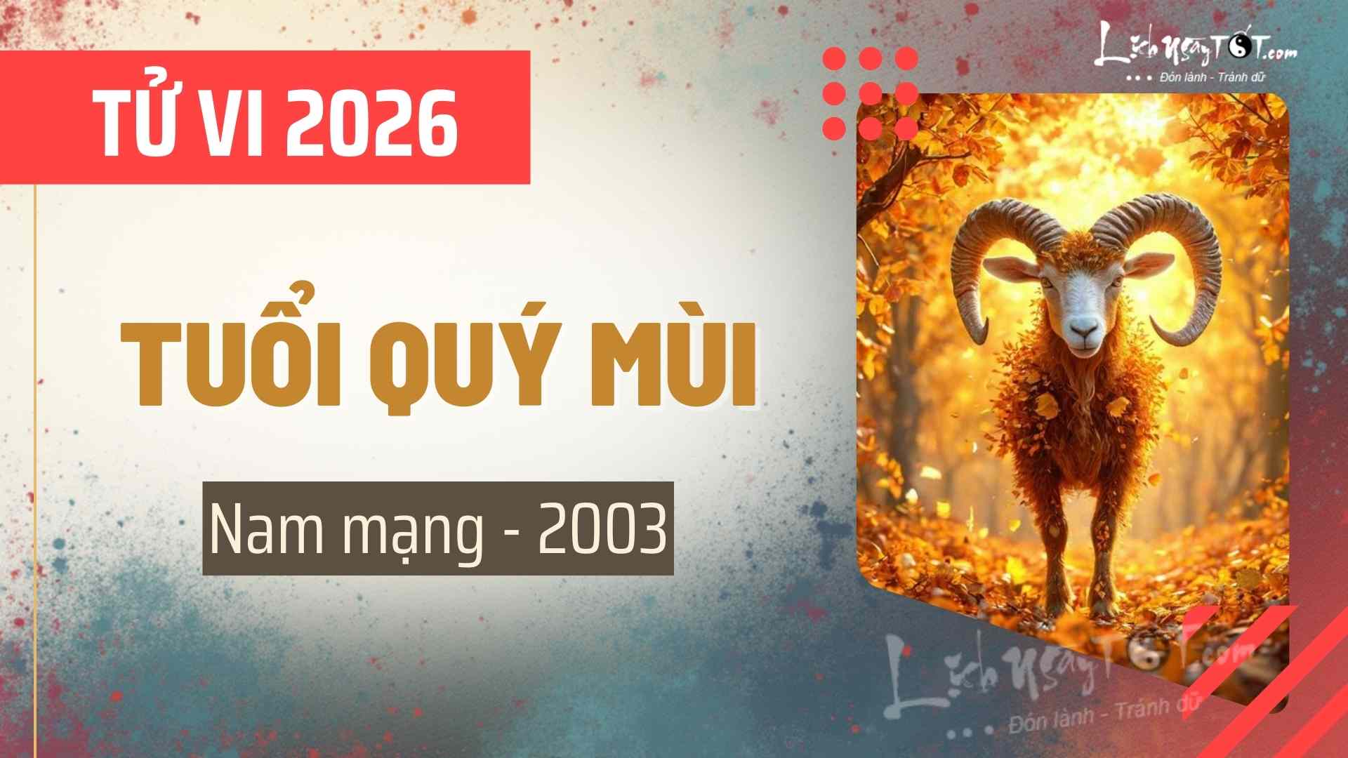Tử vi năm 2026 tuổi Quý Mùi nam mạng Tu vi nam 2026 tuoi Quy Mui nam mang