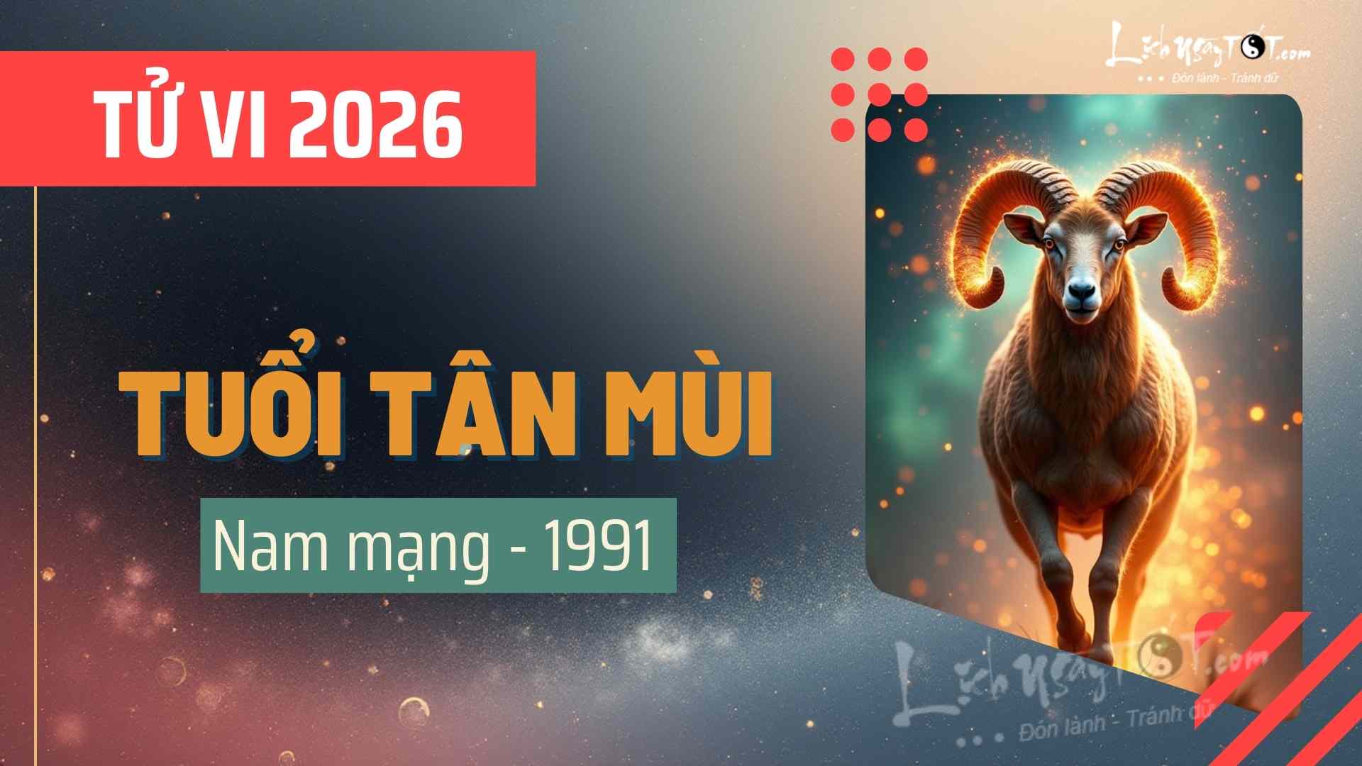 Tử vi năm 2026 tuổi Tân Mùi nam mạng Tu vi nam 2026 tuoi Tan Mui nam mang