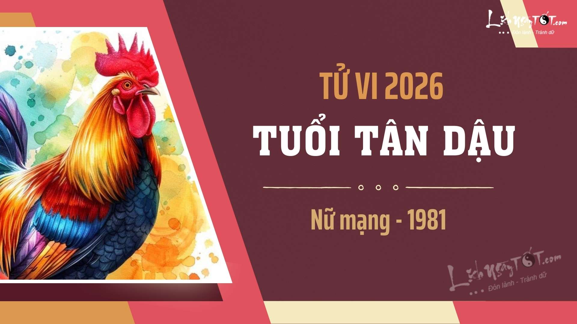 Tử vi năm 2026 tuổi Tân Dậu nữ mạng Tu vi nam 2026 tuoi Tan Dau nu mang