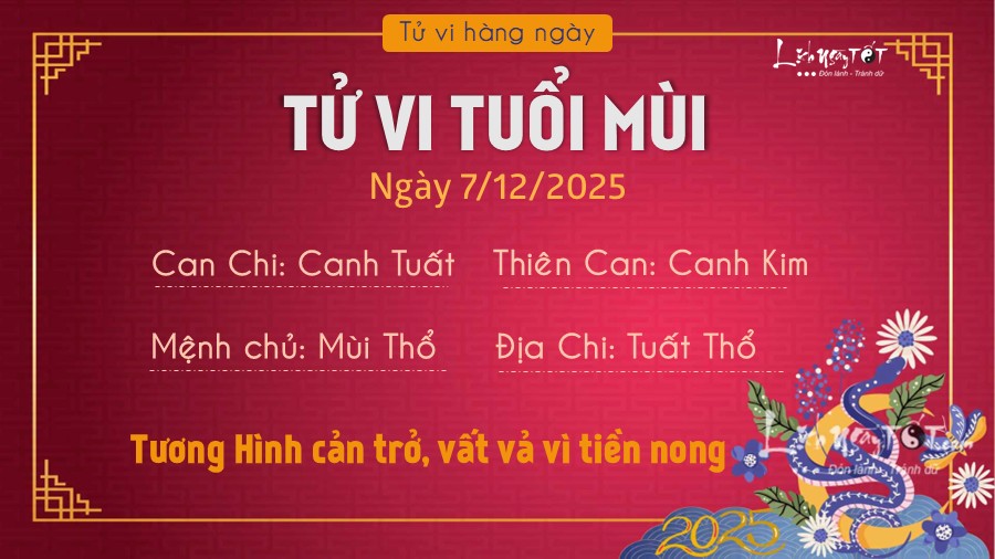 Tu vi hang ngay 7/12/2025 tuoi Mui
