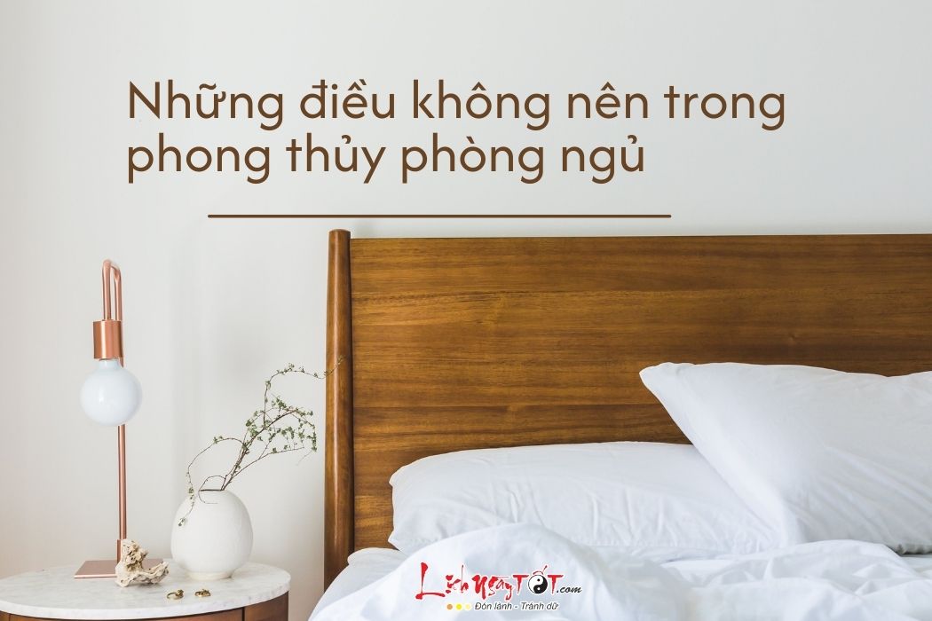 Luu y khong nen co trong phong ngu