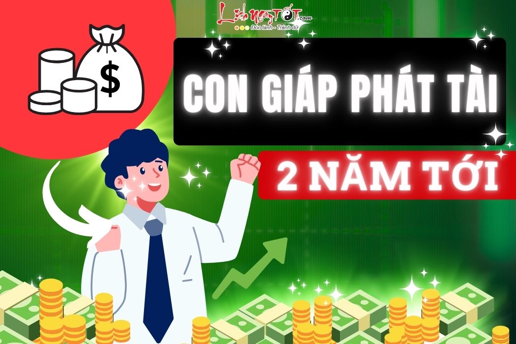 Con giap phat tai 2 nam toi