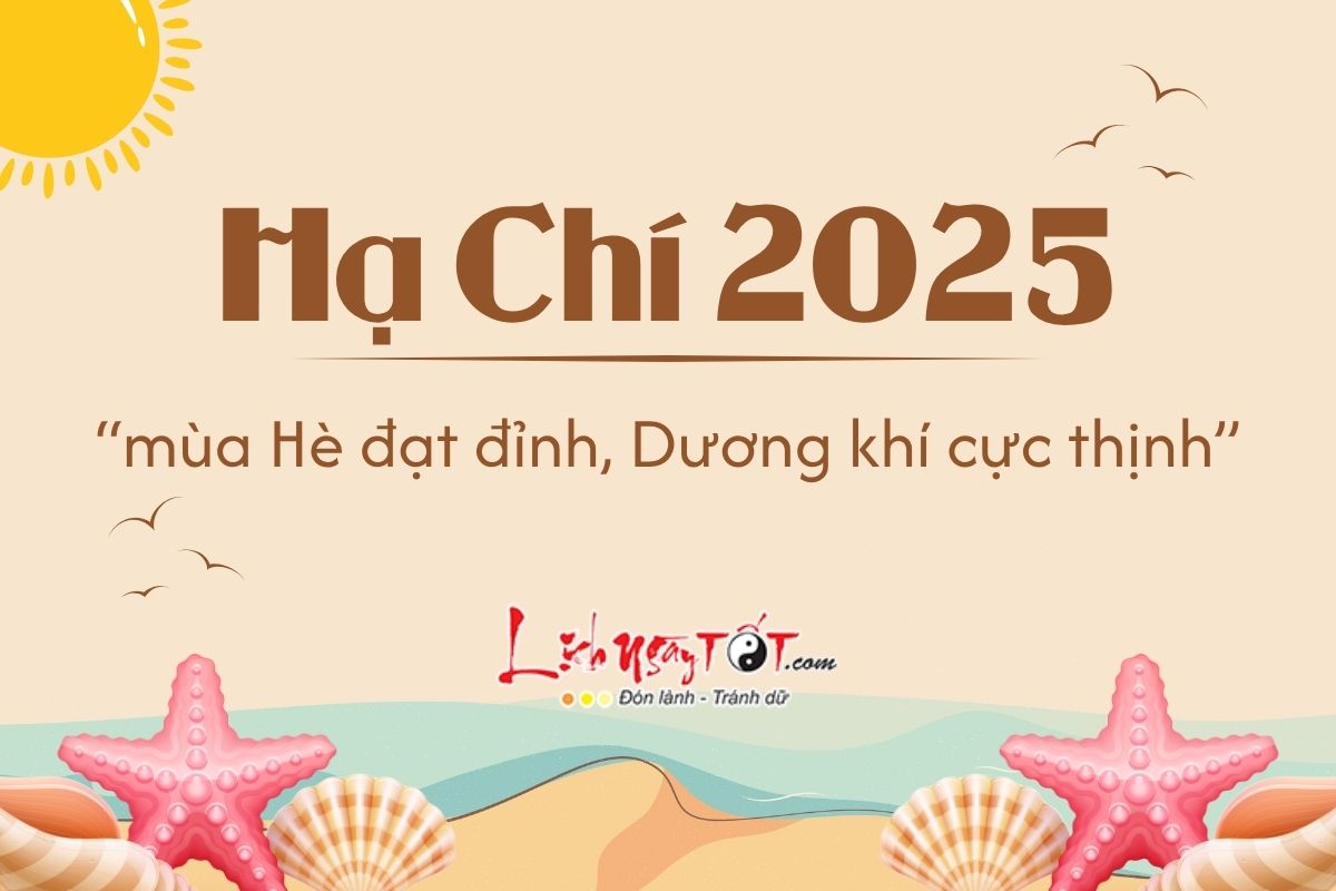 Tiet ha Chi nam 2025