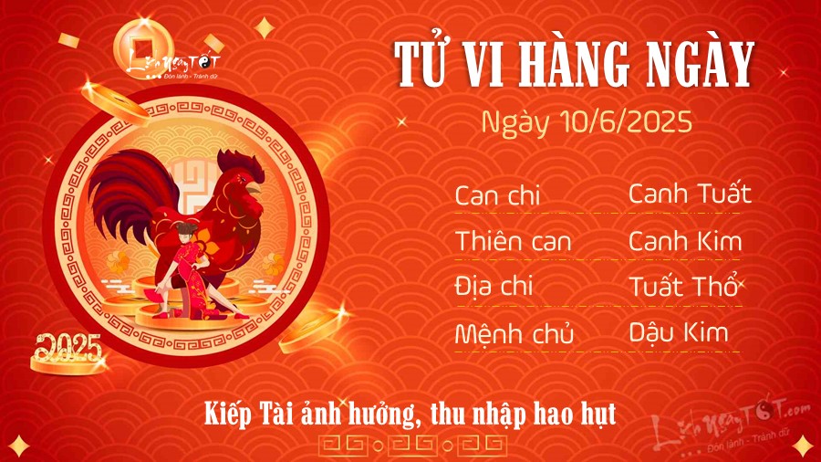 10 Tu vi hang ngay 10-6-2025 - Dau