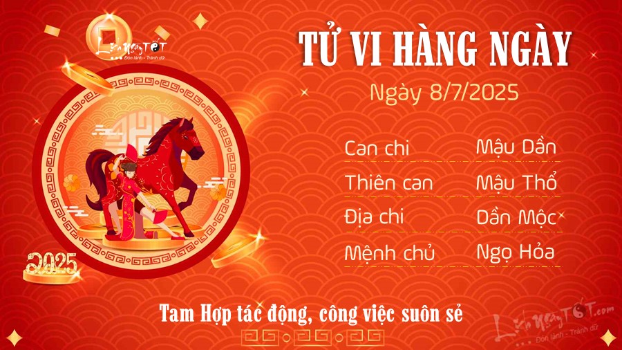 7 Tu vi hang ngay 8-7-2025 - Ngo
