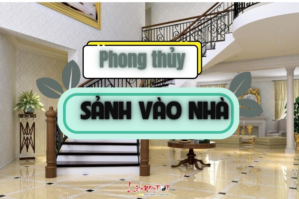 Phong thuy sanh vao nha