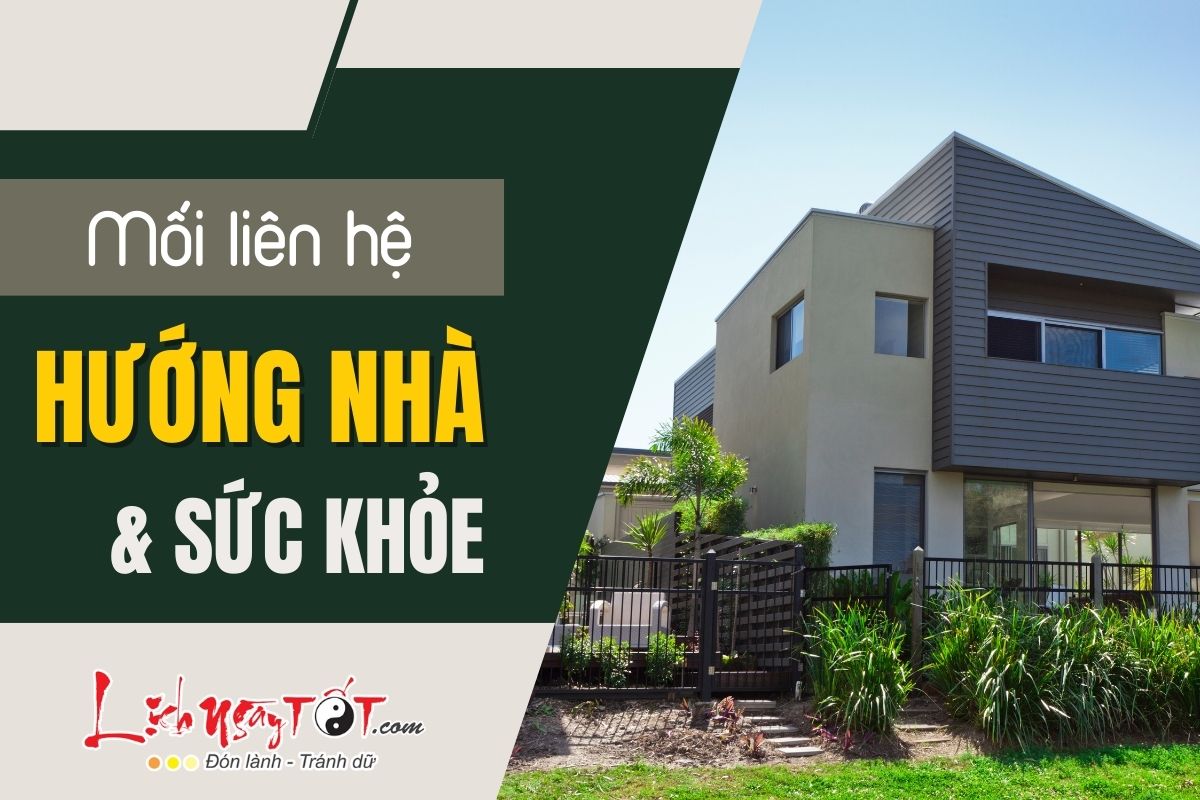 Hướng nhà và sức khỏe Huong nha va suc khoe