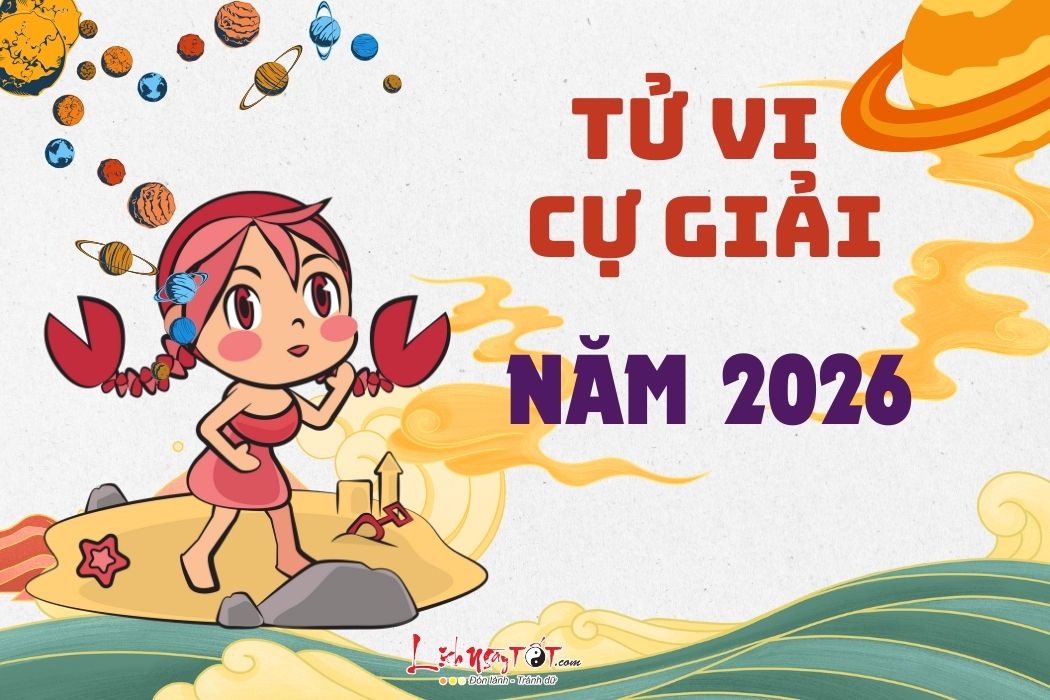 Tu vi cung Cu Giai nam 2026