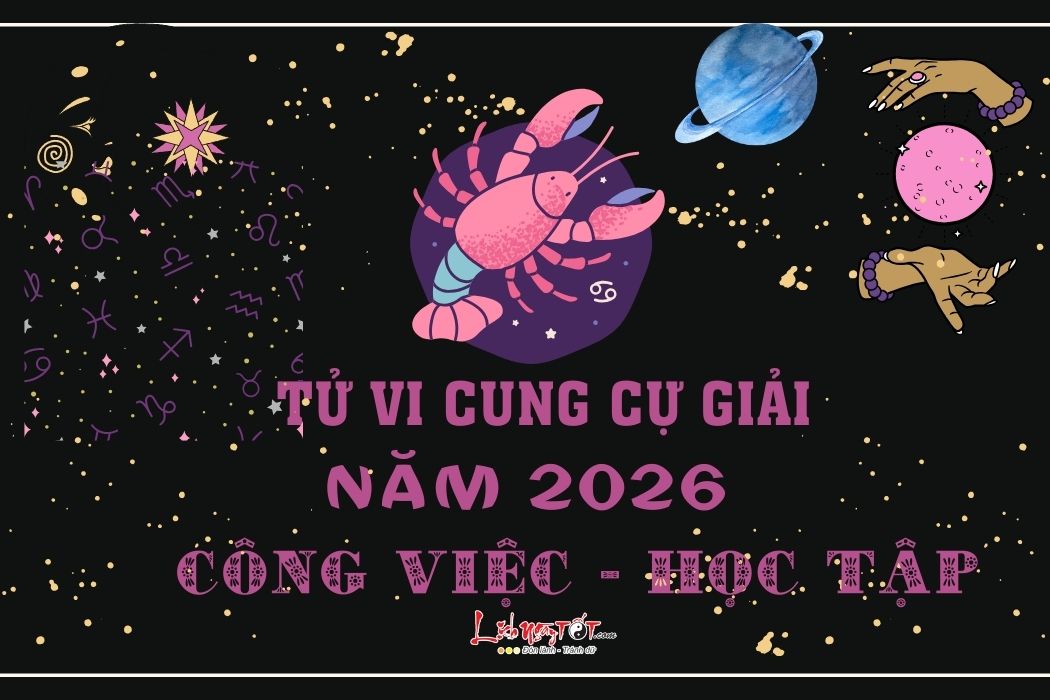 Tu vi su nghiep cung Cu Giai nam 2026