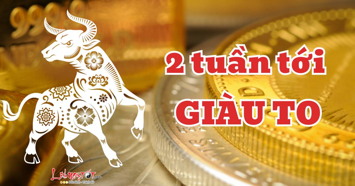 con giap cuc do tien bac trong 2 tuan toi